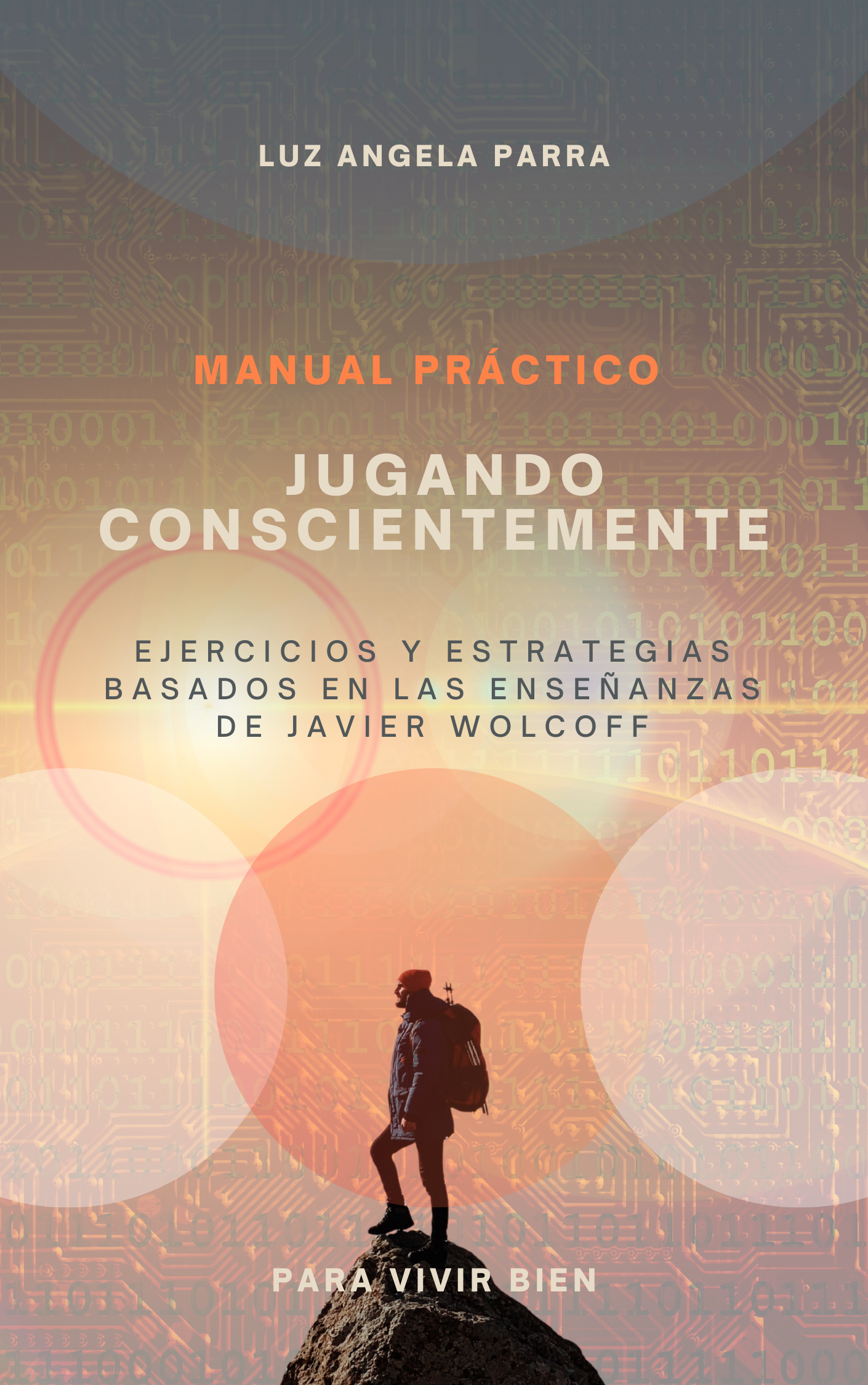 Manual Práctico: Jugando Conscientemente