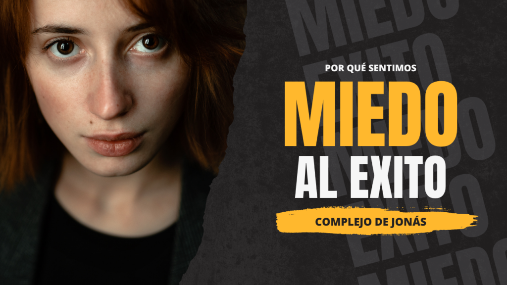 Complejo de Jonás: la psicología detrás del miedo al éxito